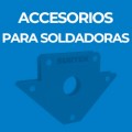 ACCESORIOS PARA SOLDADORAS