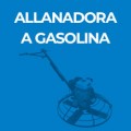 ALLANADORA A GASOLINA