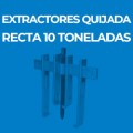 EXTRACTORES QUIJADA RECTA 10 TONELADAS