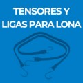 TENSORES Y LIGAS PARA LONA